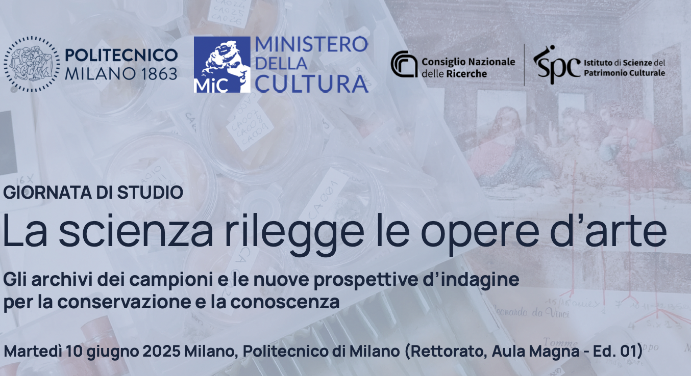 La scienza rilegge le opere d'arte. Gli archivi dei campioni e le nuove prospettive d'indagine per la conservazione e la conoscenza